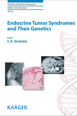 Endocrine Tumor Syndromes and Their Genetics (FRONTIERS OF HORMONE RESEARCH)