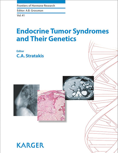 Endocrine Tumor Syndromes and Their Genetics (FRONTIERS OF HORMONE RESEARCH)