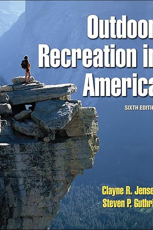 Outdoor Recreation in America