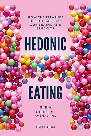 Hedonic Eating