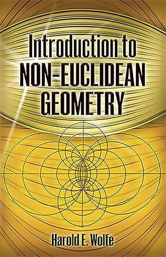 Introduction to Non-Euclidean Geometry (Dover Books on Mathematics)
