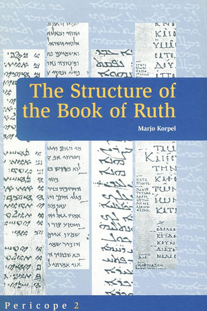 The Structure of the Book of Ruth (Pericope, 2)