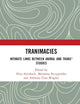 Tranimacies: Intimate Links Between Animal and Trans* Studies (Angelaki: New Work in the Theoretical Humanities)
