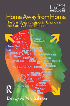 Home Away from Home (Cross Cultural Theologies)