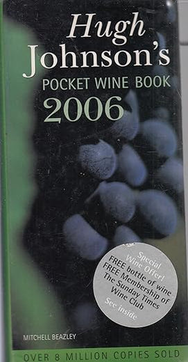 Hugh Johnson's Pocket Wine Book 2006