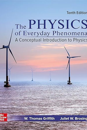 Loose Leaf for Physics of Everyday Phenomena
