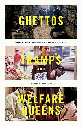 GHETTOS TRAMPS AND WELFARE QUEENS