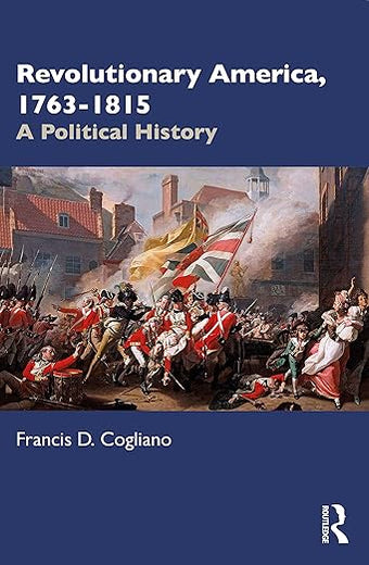 Revolutionary America, 1763-1815