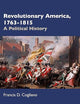 Revolutionary America, 1763-1815