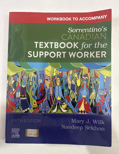 Workbook to Accompany Sorrentino's Canadian Textbook for the Support Worker