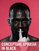 Conceptual Aphasia in Black (Critical Africana Studies)