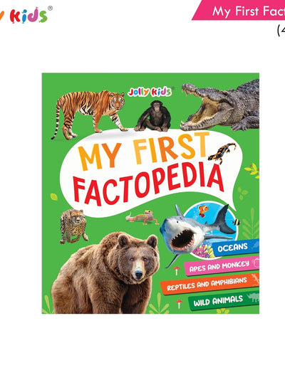 Jolly Kids My First Factopedia: Oceans, Apes and Monkeys, Reptiles and Amphibians, and Wild Animals 4 in 1 Book for Kids Aged 3-8 Years| Learn About ... Kids My First Factopedia Books For Kids)