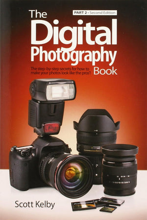 Digital Photography Book, Part 2, The