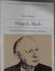 Hugo L. Black and the Dilemma of American Liberalism (Library of American Biography Series)