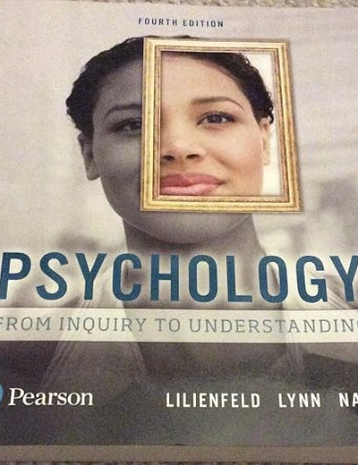 Psychology: From Inquiry to Understanding (4th Edition)