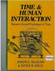 Time and Human Interaction: Social Psychology of Time