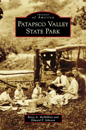 Patapsco Valley State Park (Images of America)