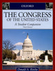 The Congress of the United States: A Student Companion (Oxford Student Companions to American Government)