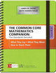 The Common Core Mathematics Companion: The Standards Decoded, Grades K-2: What They Say, What They Mean, How to Teach Them (Corwin Mathematics Series)