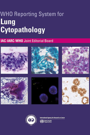 WHO Reporting System for Lung Cytopathology