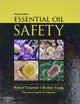 Essential Oil Safety: A Guide for Health Care Professionals
