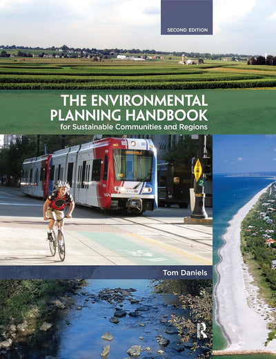 The Environmental Planning Handbook: For Sustainable Communities and Regions