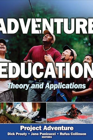 Adventure Education: Theory and Applications