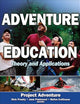 Adventure Education: Theory and Applications