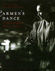 Carmens Dance: A Fantasy of Spanish Flamenco and Opera