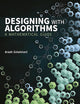 Designing with Algorithms: A Mathematical Guide
