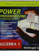 Holt McDougal Larson Algebra 1: Power Presentations: The Electronic Classroom CD-ROM