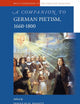 A Companion to German Pietism, 1660-1800 (Brill's Companions to the Christian Tradition, 55)