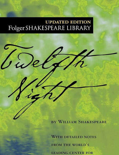 Twelfth Night (Folger Shakespeare Library)