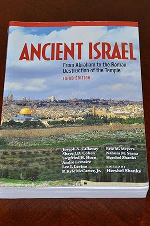 Ancient Israel: From Abraham to the Roman Destruction of the Temple, 3rd Edition