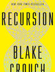 Recursion: A Novel