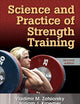 Science and Practice of Strength Training, Second Edition