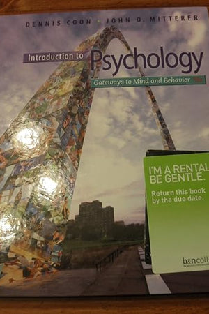 Introduction to Psychology: Gateways to Mind and Behavior, 13th Edition