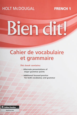 Bien Dit!: Vocabulary and Grammar Workbook Student Edition Level 1a/1b/1