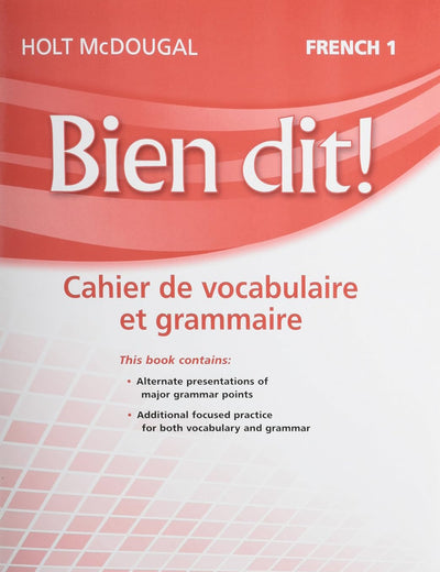 Bien Dit!: Vocabulary and Grammar Workbook Student Edition Level 1a/1b/1