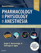 Pharmacology and Physiology for Anesthesia: Foundations and Clinical Application