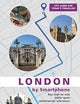 London by Smartphone (In Easy Steps city guides)