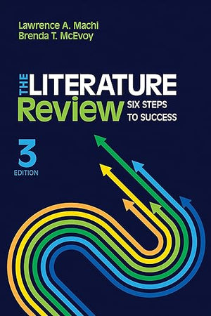 The Literature Review: Six Steps to Success