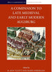 A Companion to Late Medieval and Early Modern Augsburg (Brill's Companions to European History, 20)