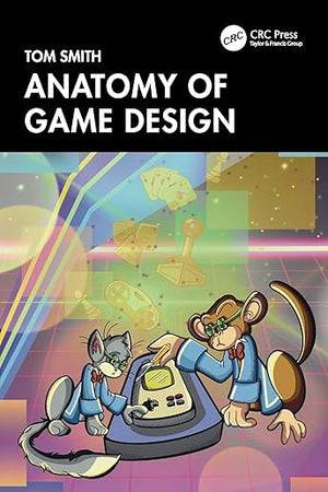 Anatomy of Game Design