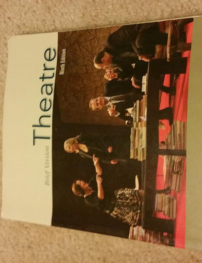 Theatre: Brief Version