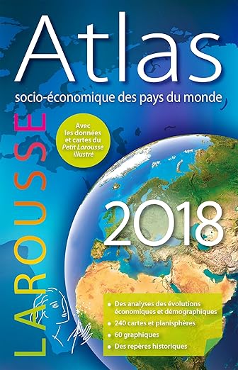 Atlas Socio-Economique des Pays du Monde 2018 (French Edition)