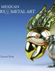 Mexican Jewelry & Metal Art