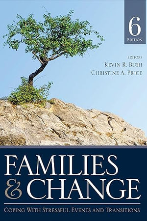Families & Change: Coping With Stressful Events and Transitions