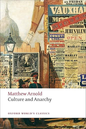 Culture and Anarchy (Oxford World's Classics)