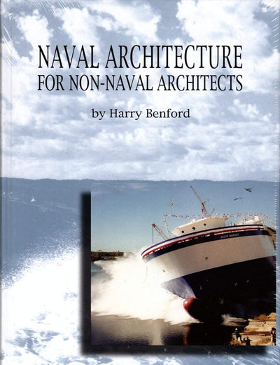 Naval Architecture for Non-Naval Architects